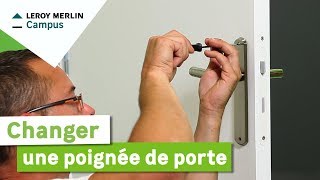 Comment changer une poignée de porte