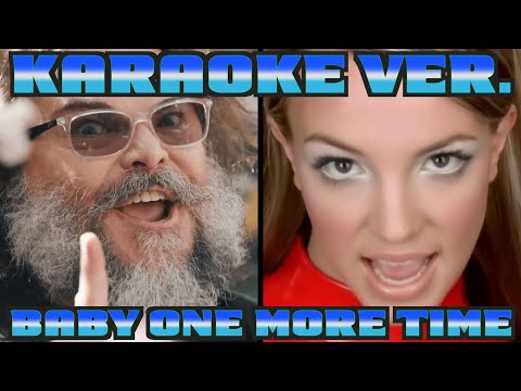KARAOKE VERSION - ...Baby One More Time (Tenacious D ft. Britney Spears)