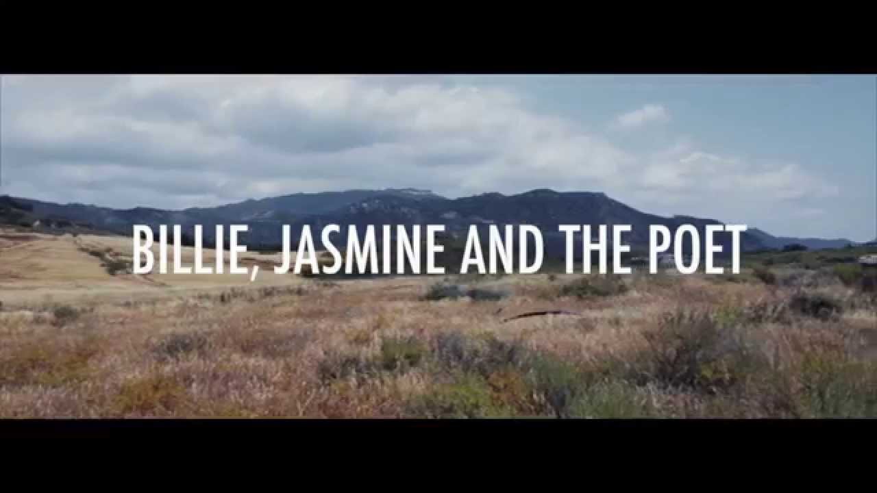 Billie, Jasmine and the Poet