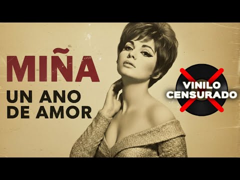 UN ANO DE AMOR - Miña (1965) | Vinilos Censurados