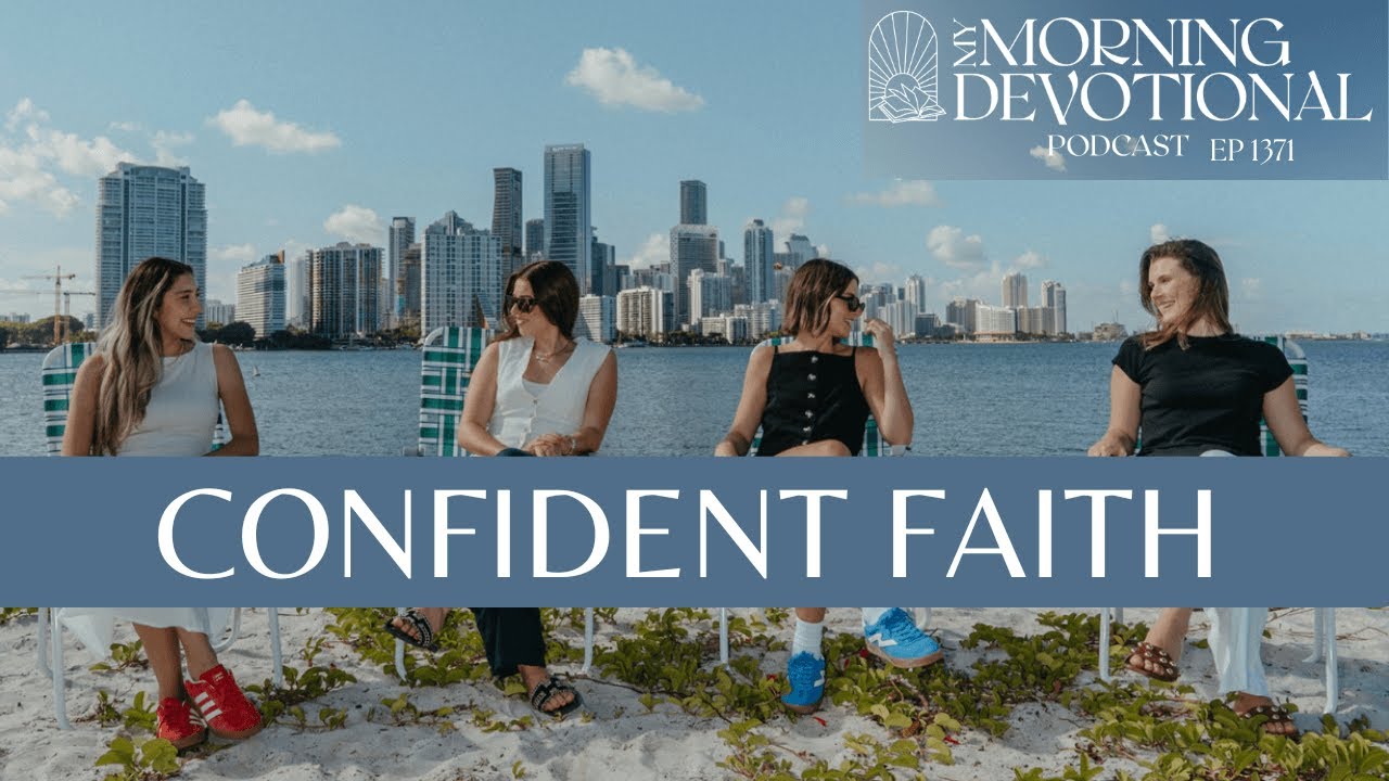 Confident Faith