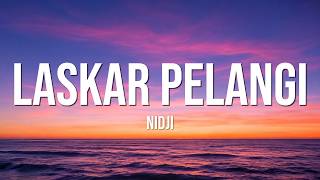 Download lagu Laskar Pelangi - Nidji (Lirik) mp3 Download lagu Laskar Pelangi - Nidji (Lirik) mp3