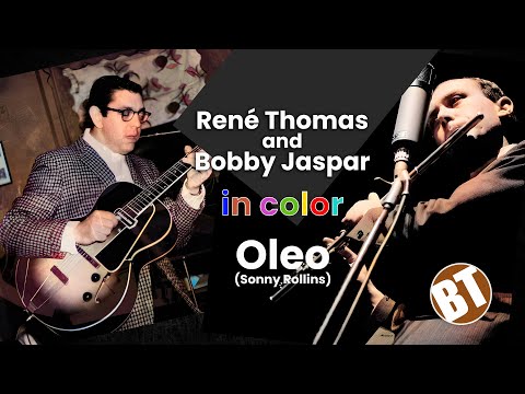 Oleo (Sonny Rollins) - Bobby Jaspar and René Thomas Quintet [Colorized by AI]