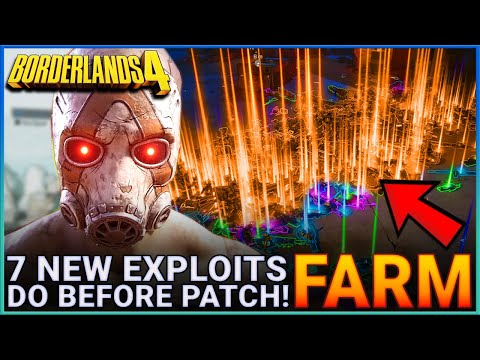 7 NEW EXPLOIT FARMS FOR LEGENDARY LOOT - Borderlands 4 Best Legendary Farm Exploits