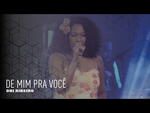 De Mim Para Você  l Dhi Ribeiro DVD Leme da Libertação