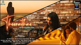 Theerathae Video Cover | Rohan Varghese | Sid Sriram | Kishore Kumar, Malavika | Pancharaksharam