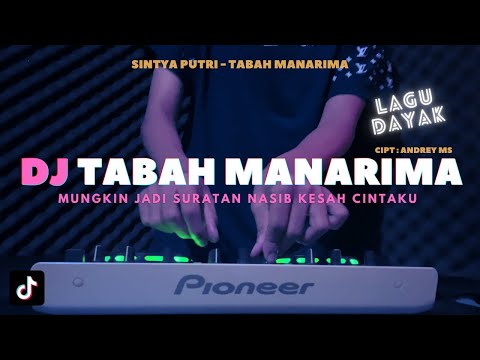 DJ MUNGKIN JADI SURATAN NASIB KESAH CINTAKU - DJ TABAH MANARIMA VIRAL TIKTOK REMIX FULL BASS 2023