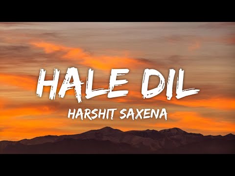 Hale Dil Lyrics - Murder 2 | Harshit Saxena • haal-e-dil tujhko sunaata