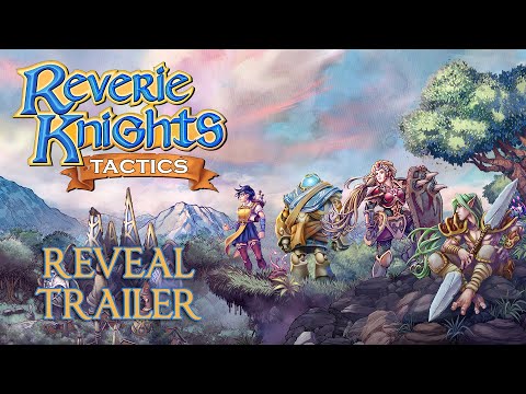 Reverie Knights Tactics - Reveal Trailer [Tactical RPG] thumbnail