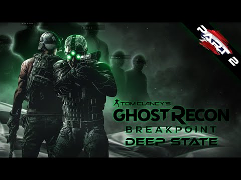 Ghost Recon Break point Deep State Gameplay : The Claw Project