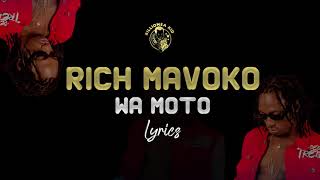 Download lagu Rich Mavoko - Wa Moto ( Video Lyrics) mp3