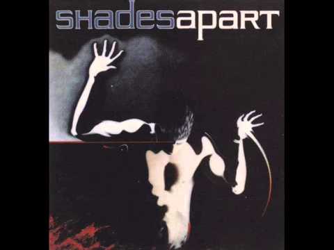 Shades Apart - On The Inside