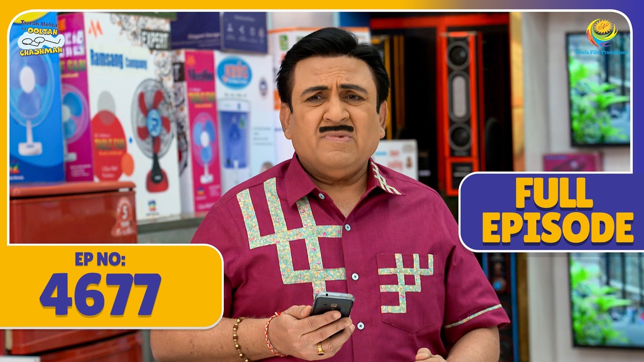 FULL EPISODE 4677 - Bhide ne Kyu Bulaye आपातकाल Meeting! | Taarak Mehta Ka Ooltah Chashmah