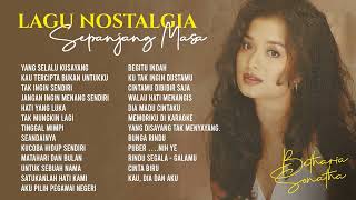 Download lagu Betharia Sonatha - Album Lagu Nostalgia Sepanjang Masa | Audio HQ mp3