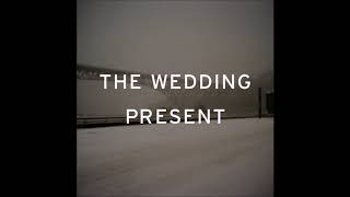 The Wedding Present ‎- Perfect Blue