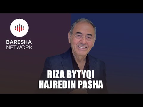 Riza Bytyqi - HAJREDIN PASHA