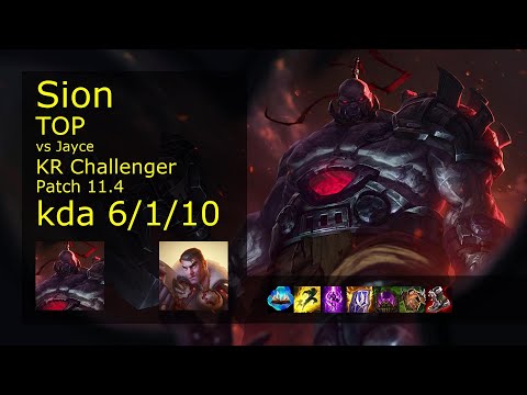 Sion vs Jayce Top - KR Challenger 6/1/10 Patch 11.4 Gameplay // [롤] 사이온 vs 제이스 탑