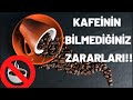 Kafein Tüketiminin Vücudumuza Zararlar Nelerdir The Harms Of Caffeine Consumption Sağlık Videola