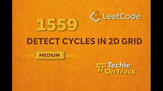 YouTube video '👉 1559. Detect Cycles in 2D Grid  | POTD 14 April 2026 | C++ | Leetcode'