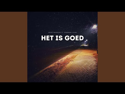 Het is goed