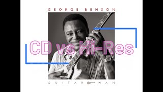 [CD vs Hi-Res] My Cherie Amour - George Benson