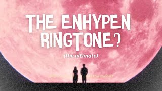Download lagu THE (ultimate) ENHYPEN Ringtone. mp3 Download lagu THE (ultimate) ENHYPEN Ringtone. mp3