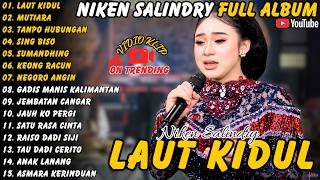 Download lagu Niken Salindry || Full Album - Terbaru - Laut Kidul - Mutiara - Tanpo Hubungan#nikensalindry#terbaru mp3 Download lagu Niken Salindry || Full Album - Terbaru - Laut Kidul - Mutiara - Tanpo Hubungan#nikensalindry#terbaru mp3