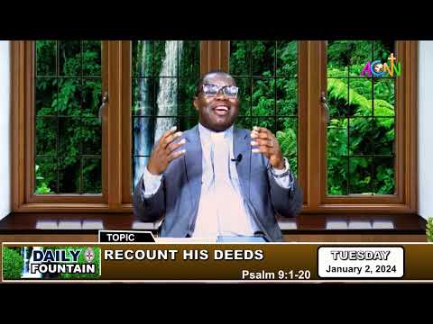 DAILY FOUNTAIN DEVOTIONAL OF JANUARY 2, 2024 - THE REV'D. CANON S.S. SIMON