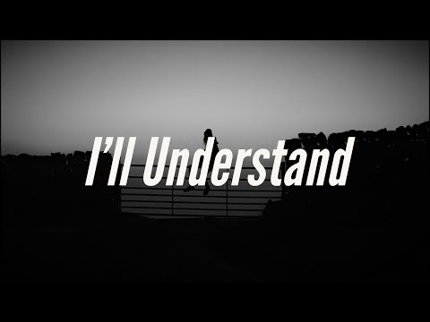 Roza- I'll Understand (Indie lyrics)
