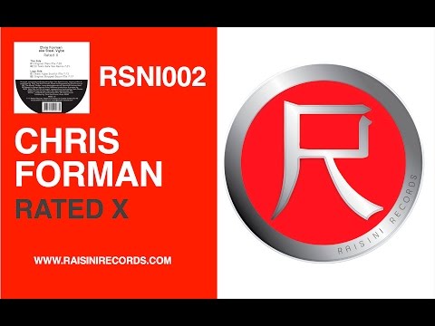 Chris Forman - Rated X (Original Mix)