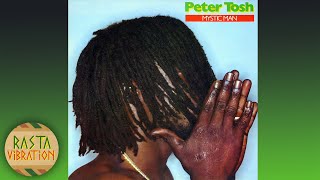 PETER TOSH – MYSTIC MAN [1979 FULL ALBUM]