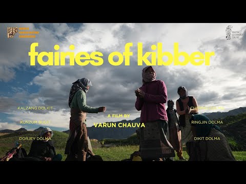 Fairies of Kibber | Documentaries by Locals | Spiti, Himachal Pradesh