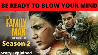 The Family Man (Season 2) Full Web Series|Review & Story Explained