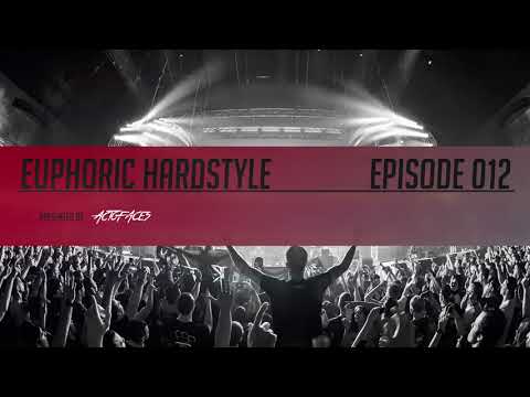 ♠️ EUPHORIC HARDSTYLE MIX #012 ♠️ Act of Aces ♠️