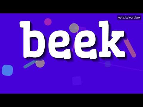 BEEK - HOW TO PRONOUNCE IT!?