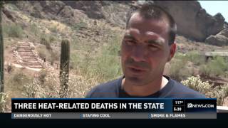 Three heat related deaths in the state