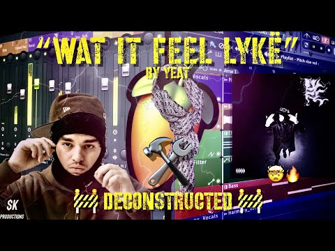 (99,9% Accurate) How Wat it feel lykë by Yeat Was Made [FL Studio]