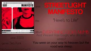 Streetlight Manifesto - Here&#39;s to Life (synced lyrics)