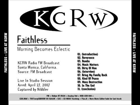 Faithless - Reverence (Live KCRW 89 9FM Morning Becomes Eclectic)