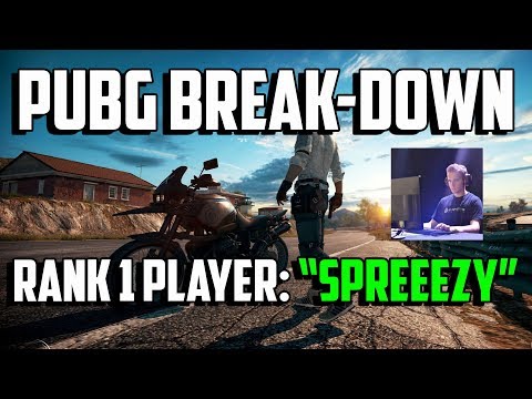 PUBG Breakdown: Rank 1 Player "Spreeezy" - PLAYERUNKNOWN'S BATTLEGROUNDS TIPS AND TRICKS GUIDE
