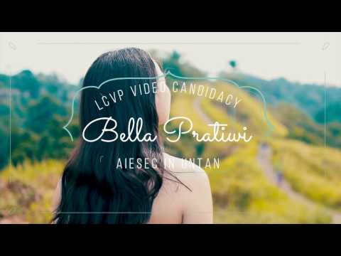 LCVP VIDEO CANDIDACY AIESEC IN UNTAN 1718 - BELLA PRATIWI