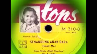 Download lagu Hasnah Tahar - Senandung Anak Dara mp3 Download lagu Hasnah Tahar - Senandung Anak Dara mp3