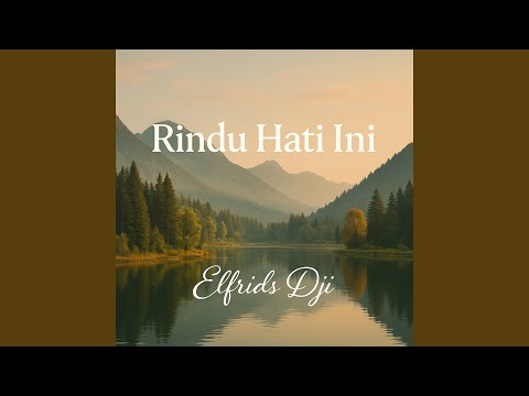 Rindu Hati Ini