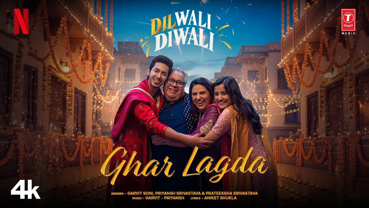 Dilwali Diwali: Ghar Lagda (Song) | Garvit-Priyansh | Aniket Shukla