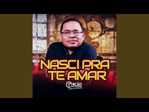 Nasci pra Te Amar