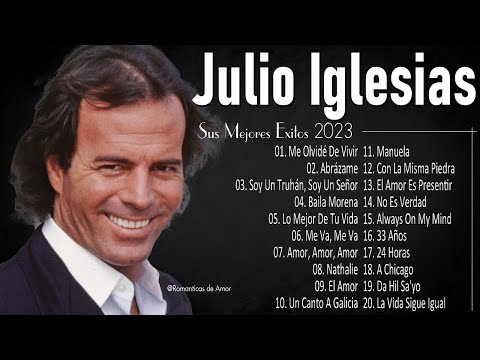 JULIO IGLESIAS EXITOS LAS 35 MEJORES CANCIONES - LOS MEJORES EXITOS DE JULIO IGLESIAS