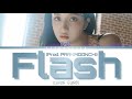 KWON EUNBI (권은비) ‘Flash (Prod. PARKMOONCHI)’ Lyrics (Color Coded Lyrics) [Han/Rom/Eng]