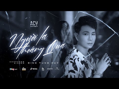 Thể hiện bởi Đinh Tùng Huy
