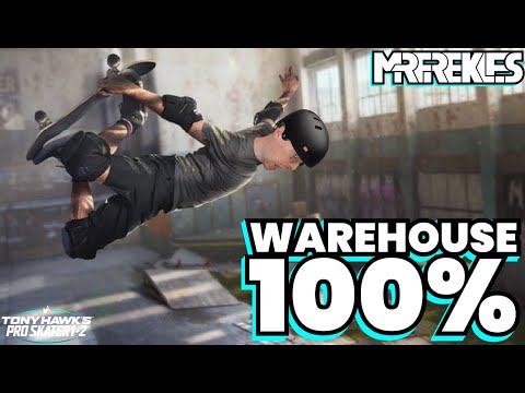 I Got 100% in the Warehouse! - TONY HAWK PRO SKATER 1+2 Walkthrough Gameplay Part 1