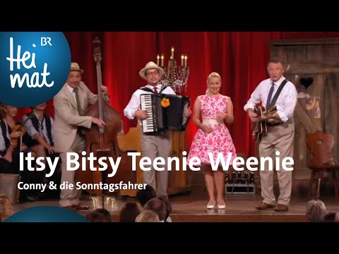 Conny & die Sonntagsfahrer: Itsy Bitsy Teenie Weenie | Brettl-Spitzen IX Lieder | BR Heimat